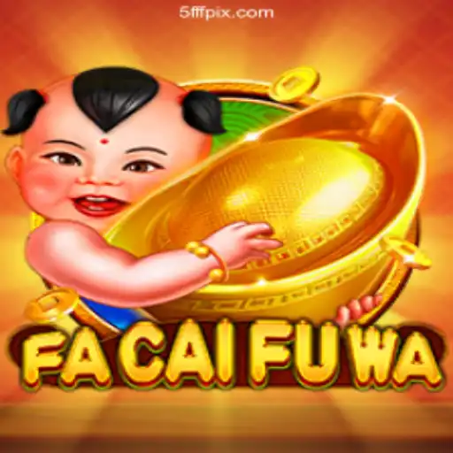 Discover FaCaiFuWa: The Exciting Gaming Adventure
